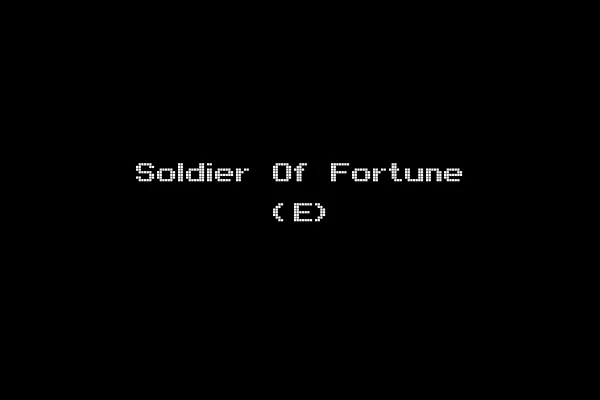 Soldier Of Fortune (E)