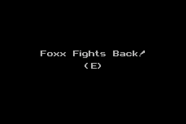 Foxx Fights Back! (E)