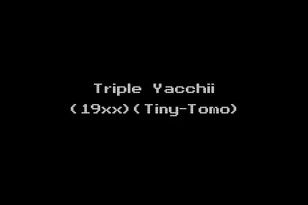 Triple Yacchii (19xx)(Tiny-Tomo)