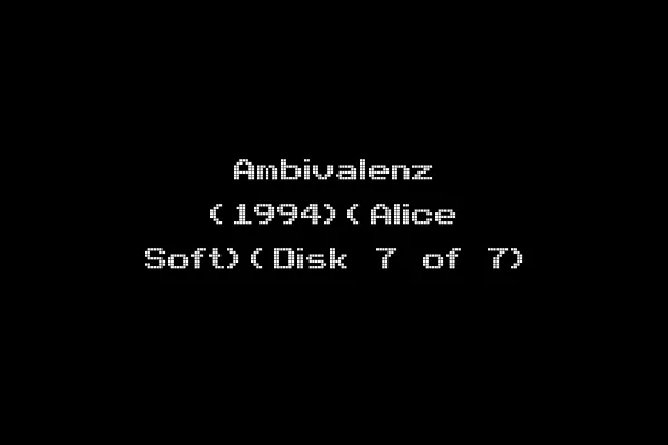 Ambivalenz (1994)(Alice Soft)(Disk 7 of 7)