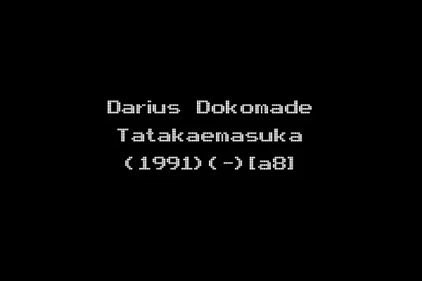 Darius Dokomade Tatakaemasuka (1991)(-)[a8]