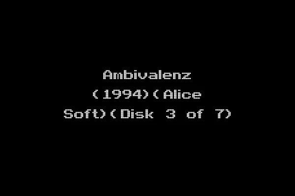 Ambivalenz (1994)(Alice Soft)(Disk 3 of 7)