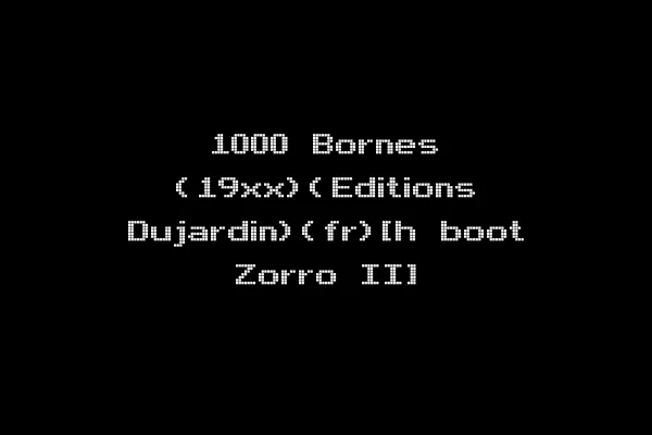 1000 Bornes (19xx)(Editions Dujardin)(fr)[h boot Zorro II]