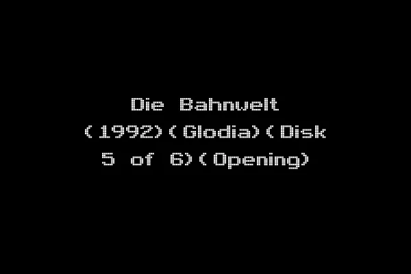 Die Bahnwelt (1992)(Glodia)(Disk 5 of 6)(Opening)