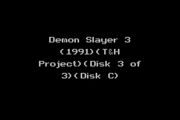 Demon Slayer 3 (1991)(T&H Project)(Disk 3 of 3)(Disk C)