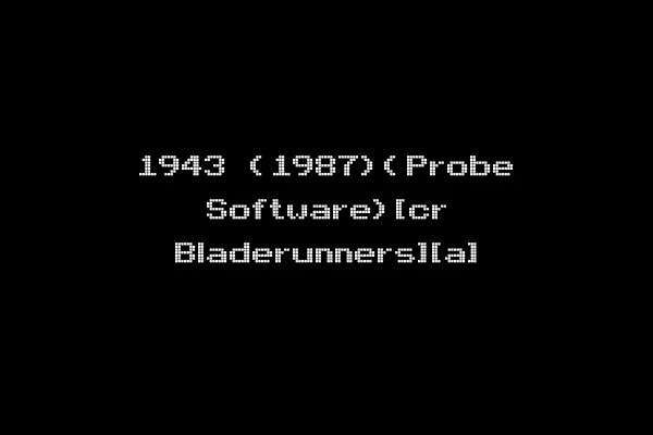1943 (1987)(Probe Software)[cr Bladerunners][a]