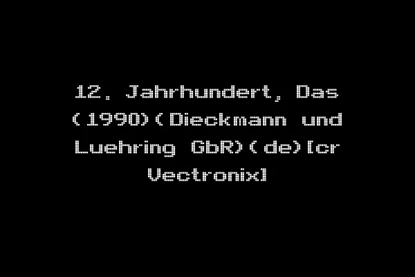12. Jahrhundert, Das (1990)(Dieckmann und Luehring GbR)(de)[cr Vectronix]