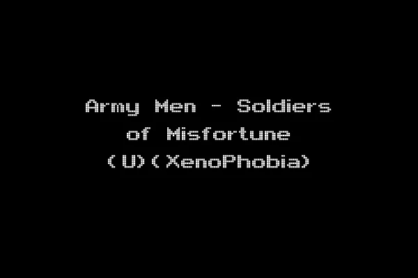 Army Men - Soldiers of Misfortune (U)(XenoPhobia)