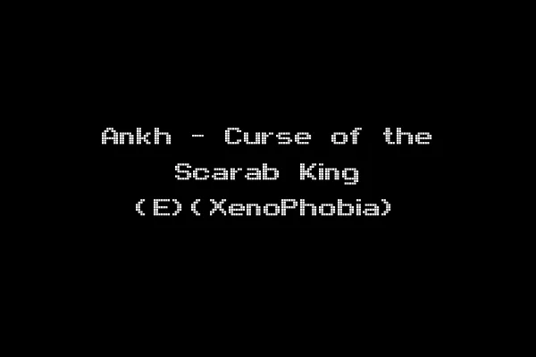 Ankh - Curse of the Scarab King (E)(XenoPhobia)