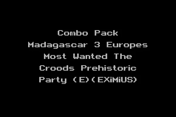 Combo Pack Madagascar 3 Europes Most Wanted The Croods Prehistoric Party (E)(EXiMiUS)