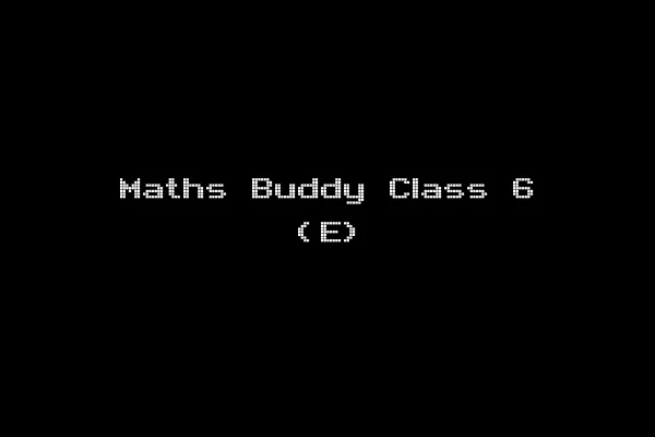 Maths Buddy Class 6 (E)