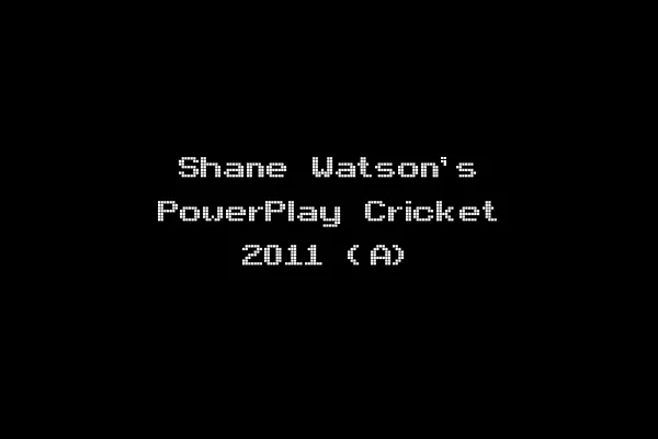 Shane Watson's PowerPlay Cricket 2011 (A)