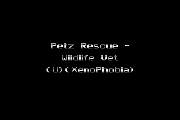 Petz Rescue - Wildlife Vet (U)(XenoPhobia)