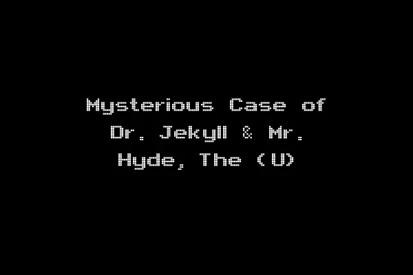 Mysterious Case of Dr. Jekyll & Mr. Hyde, The (U)