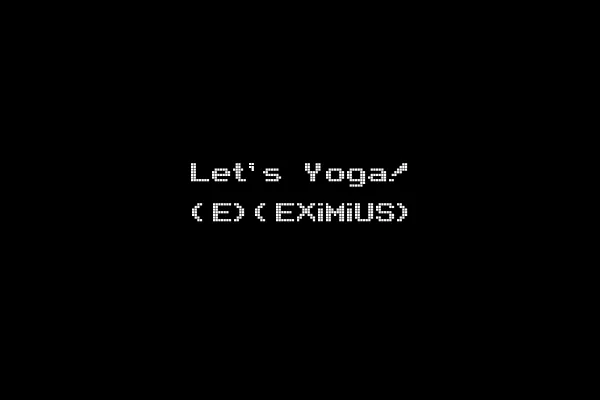 Let's Yoga! (E)(EXiMiUS)