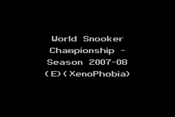 World Snooker Championship - Season 2007-08 (E)(XenoPhobia)