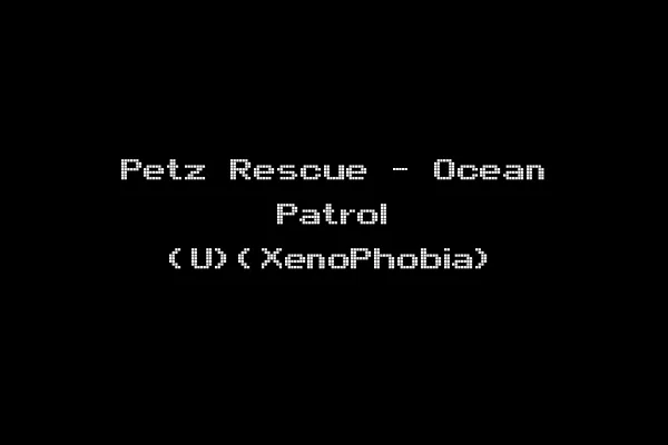 Petz Rescue - Ocean Patrol (U)(XenoPhobia)