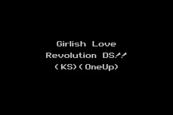 Girlish Love Revolution DS!! (KS)(OneUp)