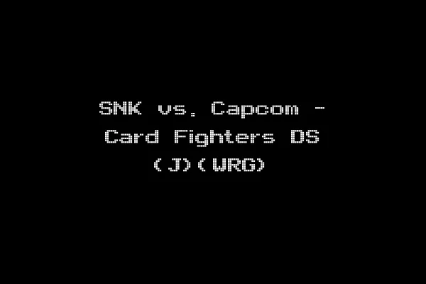 SNK vs. Capcom - Card Fighters DS (J)(WRG)