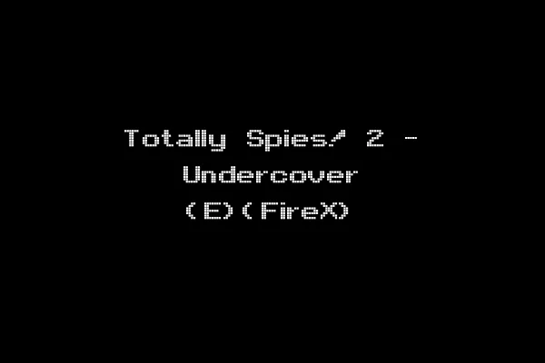 Totally Spies! 2 - Undercover (E)(FireX)