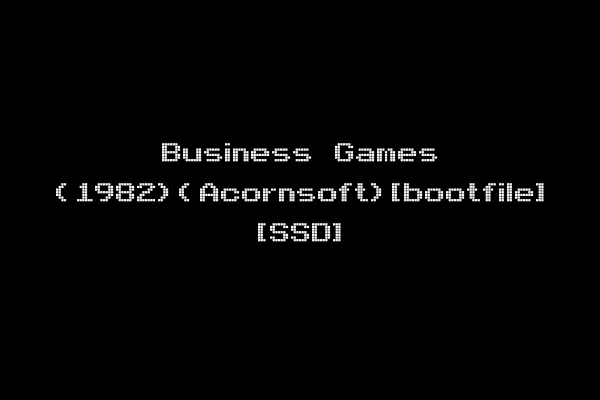 Business Games (1982)(Acornsoft)[bootfile] [SSD]