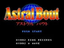Sougou Kakutougi Astral Bout (Japan)