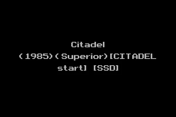 Citadel (1985)(Superior)[CITADEL start] [SSD]