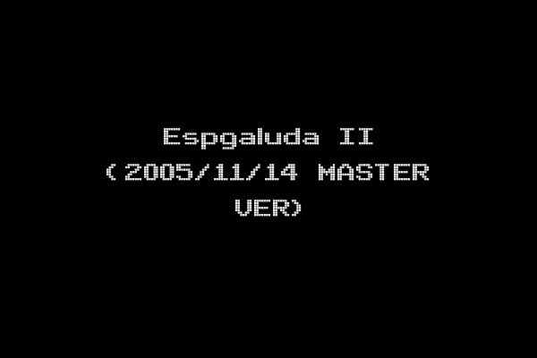 Espgaluda II (2005/11/14 MASTER VER)