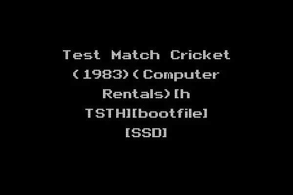 Test Match Cricket (1983)(Computer Rentals)[h TSTH][bootfile] [SSD]