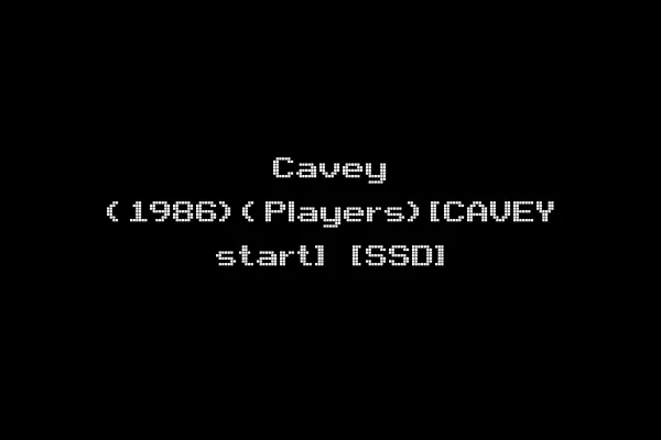 Cavey (1986)(Players)[CAVEY start] [SSD]