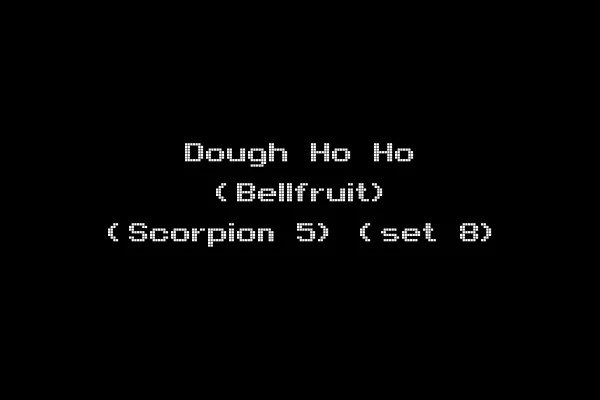 Dough Ho Ho (Bellfruit) (Scorpion 5) (set 8)