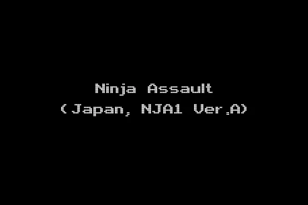 Ninja Assault (Japan, NJA1 Ver.A)