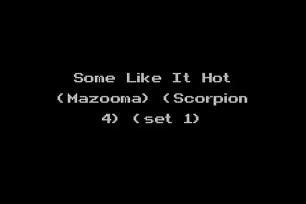 Some Like It Hot (Mazooma) (Scorpion 4) (set 1)