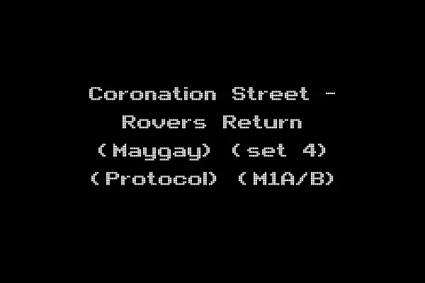 Coronation Street - Rovers Return (Maygay) (set 4) (Protocol) (M1A/B)