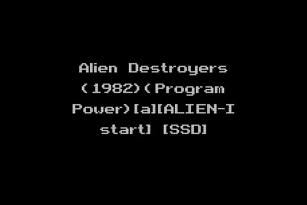 Alien Destroyers (1982)(Program Power)[a][ALIEN-I start] [SSD]