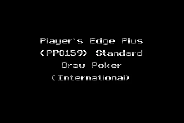 Player's Edge Plus (PP0159) Standard Draw Poker (International)
