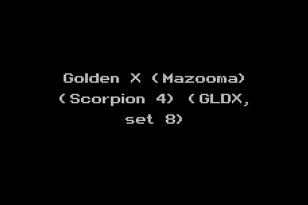 Golden X (Mazooma) (Scorpion 4) (GLDX, set 8)
