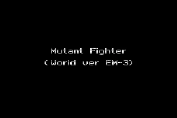 Mutant Fighter (World ver EM-3)