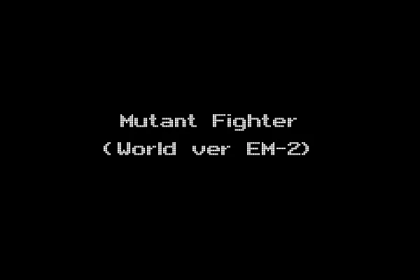 Mutant Fighter (World ver EM-2)