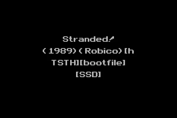 Stranded! (1989)(Robico)[h TSTH][bootfile] [SSD]