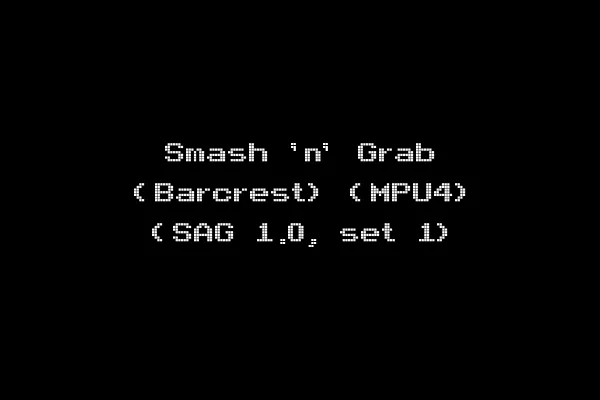 Smash 'n' Grab (Barcrest) (MPU4) (SAG 1.0, set 1)