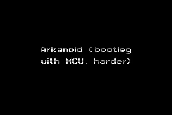 Arkanoid (bootleg with MCU, harder)