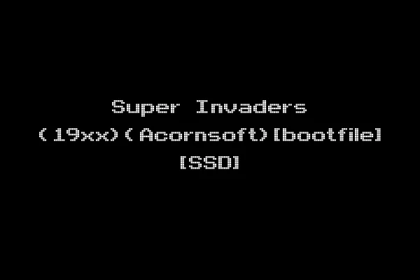 Super Invaders (19xx)(Acornsoft)[bootfile] [SSD]