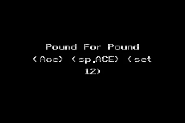 Pound For Pound (Ace) (sp.ACE) (set 12)