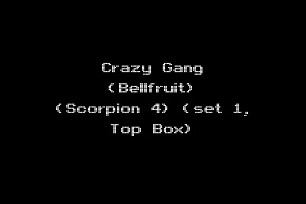 Crazy Gang (Bellfruit) (Scorpion 4) (set 1, Top Box)
