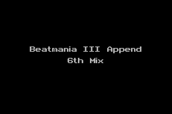 Beatmania III Append 6th Mix