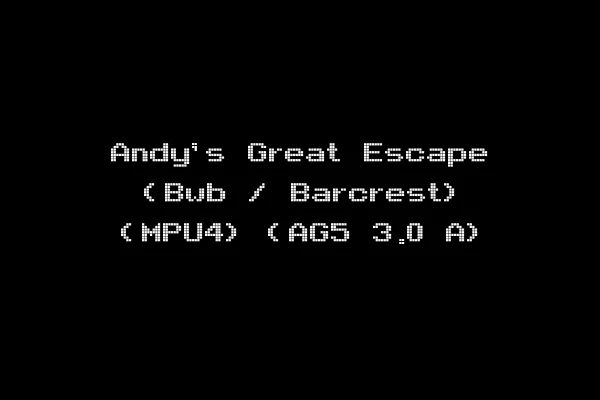 Andy's Great Escape (Bwb / Barcrest) (MPU4) (AG5 3.0 A)