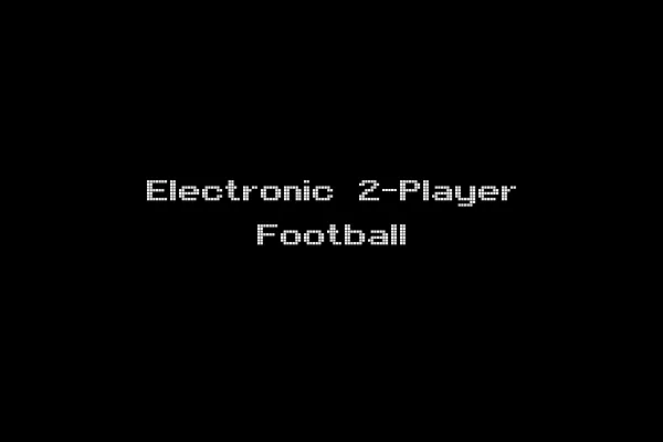 Electronic 2-Player Football