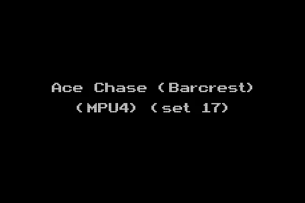 Ace Chase (Barcrest) (MPU4) (set 17)
