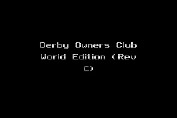 Derby Owners Club World Edition (Rev C)
